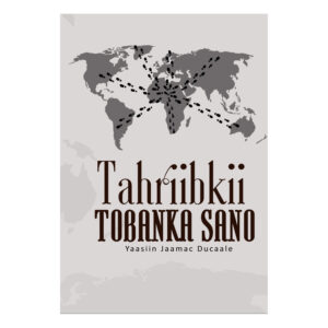 Tahriibkii tobanka sano