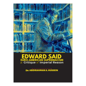 Euro-american supremacism & critique of imperial reasons