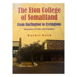 The Eton College of Somaliland