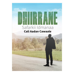 Dhiirrane: Safarkii idmanaa