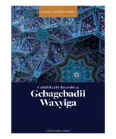 gebagebadii waxyiga